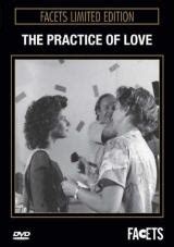 The Practice of Love (1985) film online,Valie Export,Adelheid Arndt,Rüdiger Vogler,Hagnot Elischka,Franz Kantner